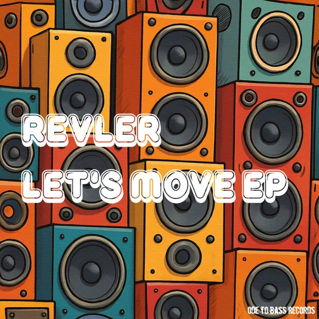 Let's Move - Original Mix by Revler - Hardstyle cover art