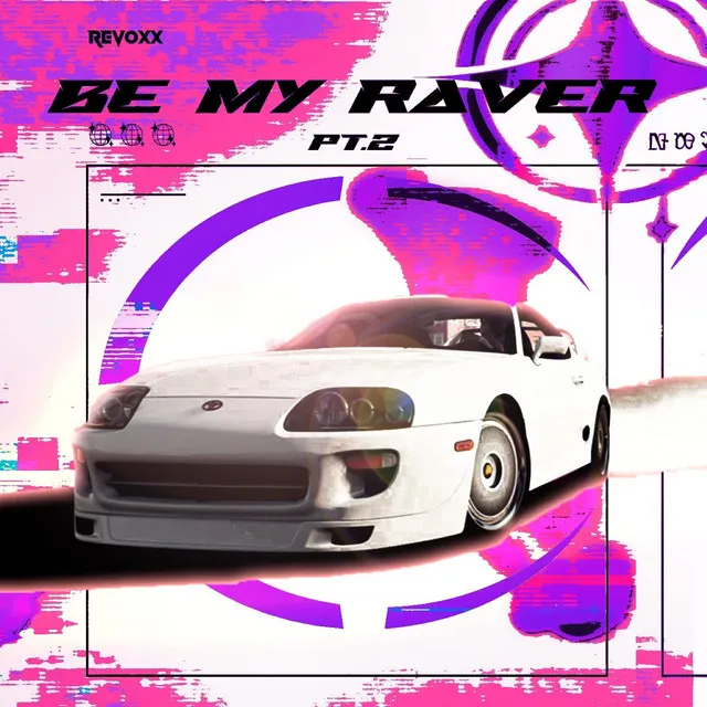 Be My Raver, Pt. 2 by Revoxx - Hard Techno cover art