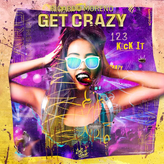 Get Crazy by Ricardo Moreno - Hardstyle cover art