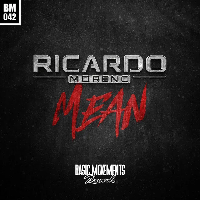 Mean - Original by Ricardo Moreno - Hardstyle cover art