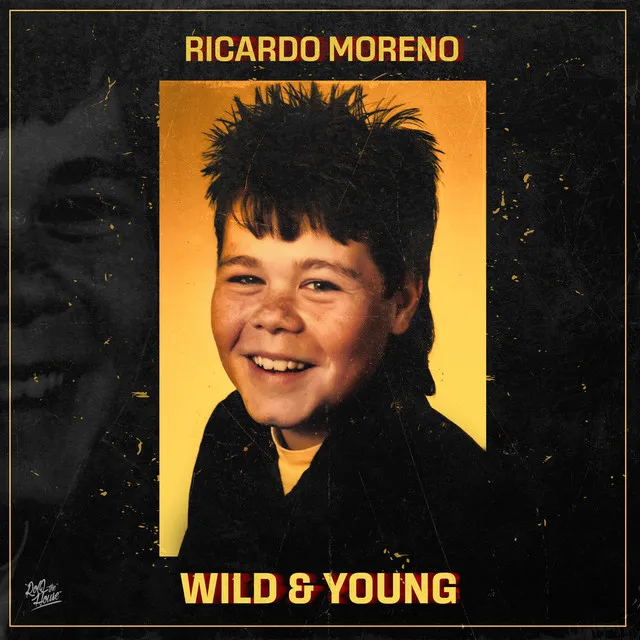 Wild & Young by Ricardo Moreno - Hardstyle cover art