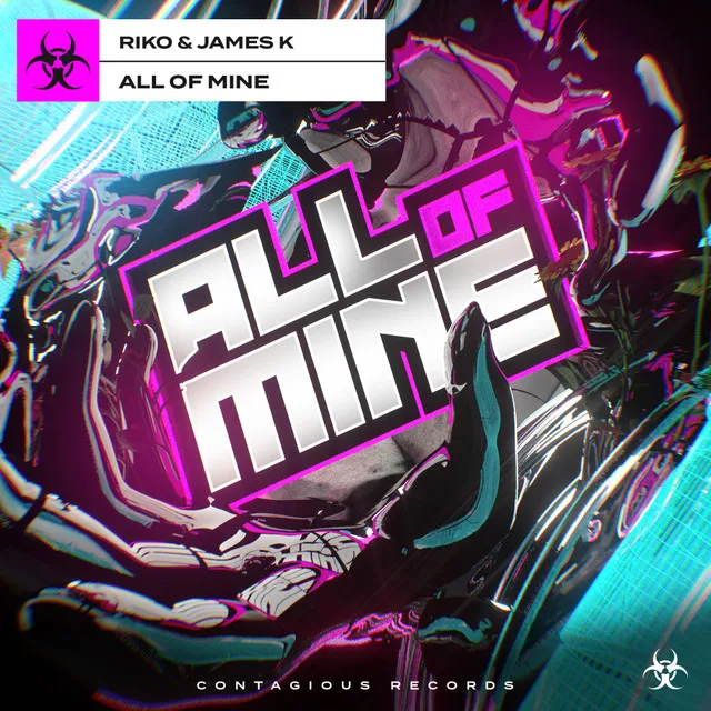 All Of Mine - Radio Edit by Riko, James K - Happy Hardcore cover art