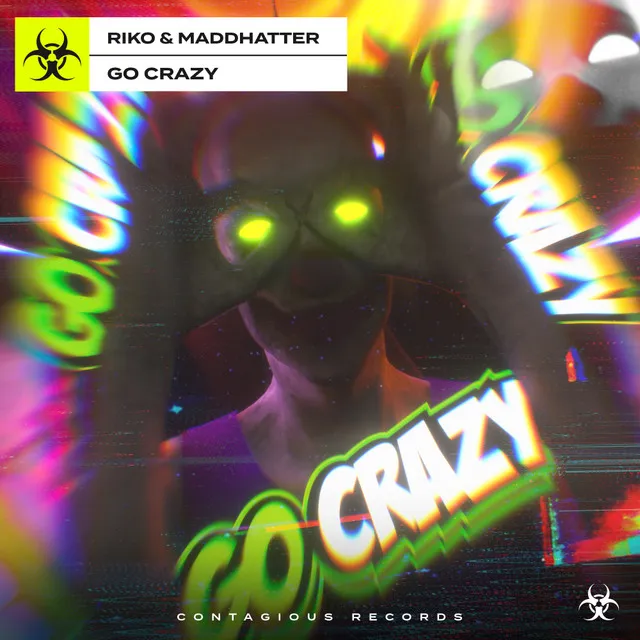 Go Crazy - Radio Edit by Riko, MaddHatter - Happy Hardcore cover art