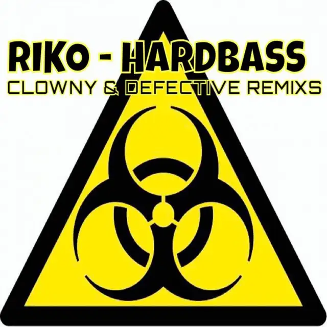 Hardbass - Clowny Remix by Riko - Happy Hardcore cover art