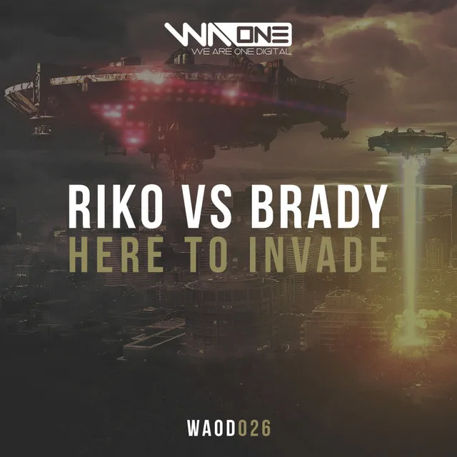 Here To Invade - Extended Mix by Riko, Brady - Happy Hardcore cover art