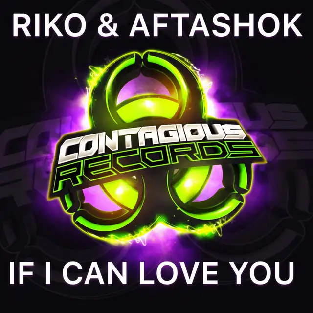 If I Can Love You - Extended Mix by Riko, Aftashok - Happy Hardcore cover art