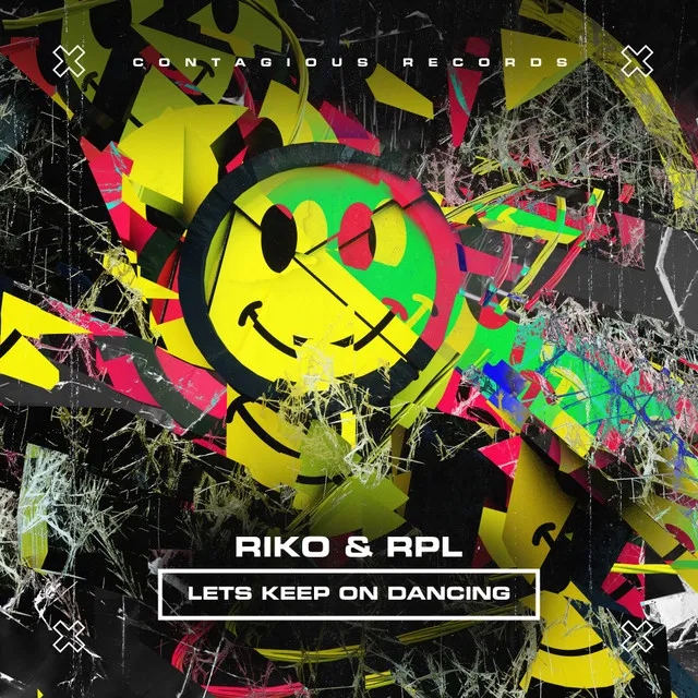 Lets Keep On Dancing - Radio Edit by Riko, RPL - Happy Hardcore cover art