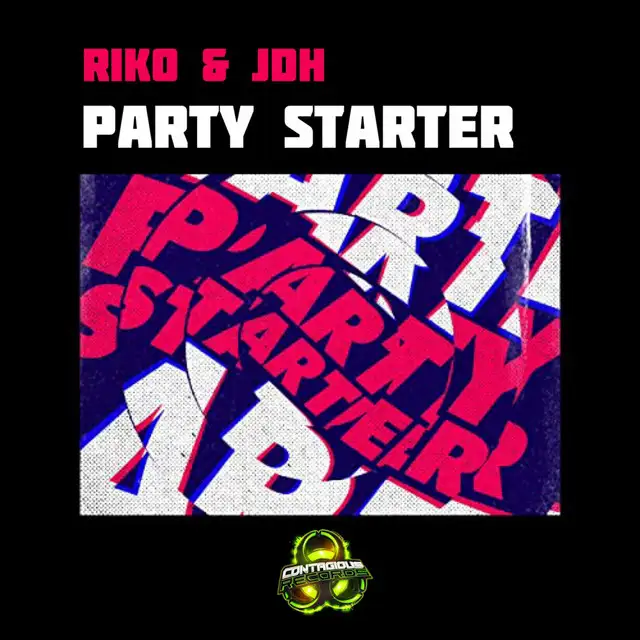 Party Starter - Extended Mix by Riko, JDH - Happy Hardcore cover art