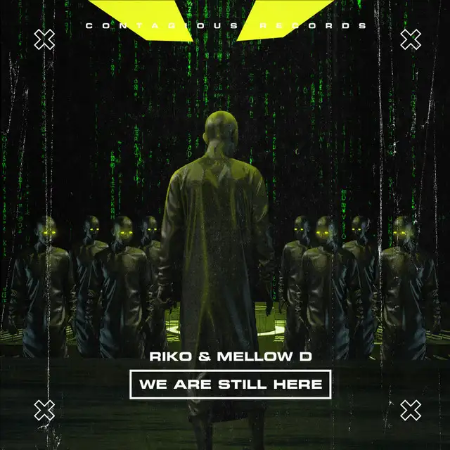 We Are Still Here - Extended Mix by Riko, MellowD - Happy Hardcore cover art