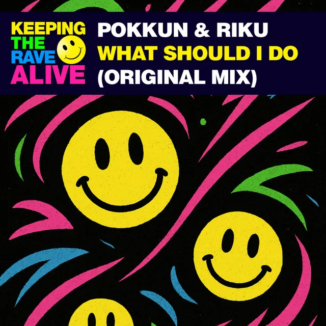 What Should I Do by Riku, Pokkun - Happy Hardcore cover art