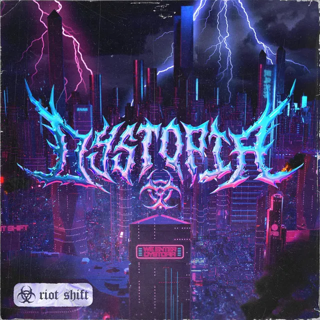 DYSTOPIA by Riot Shift - Rawstyle cover art