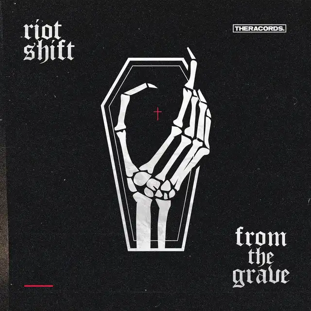 From the Grave by Riot Shift - Rawstyle cover art