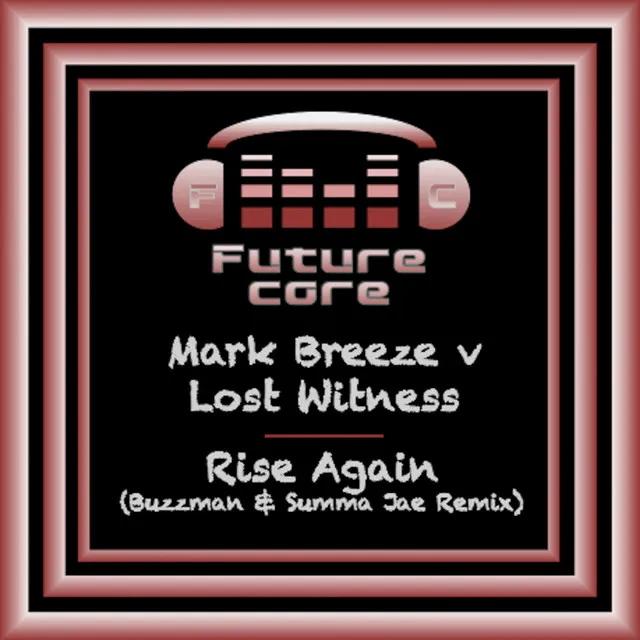Cover art of Rise Again (Buzzman & Summa Jae Remix)