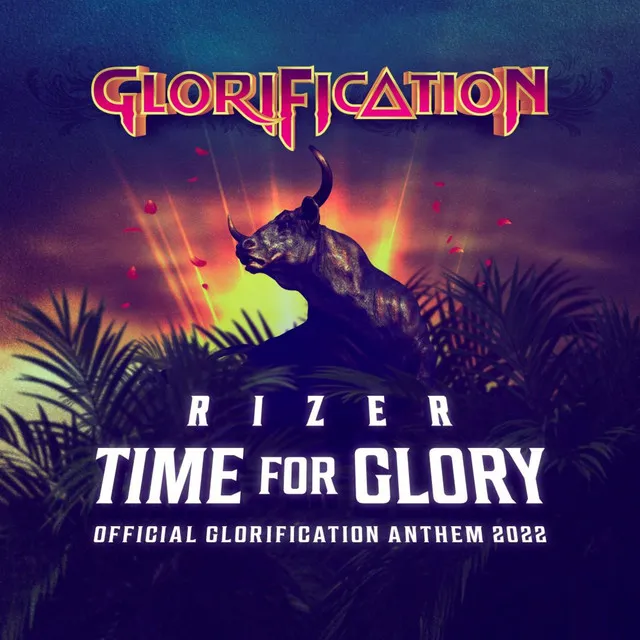 Time For Glory (Official Glorification 2022 Anthem) by Rizer - Uptempo cover art