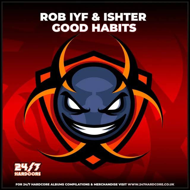 Good Habits by Rob IYF, Ishter - Happy Hardcore cover art