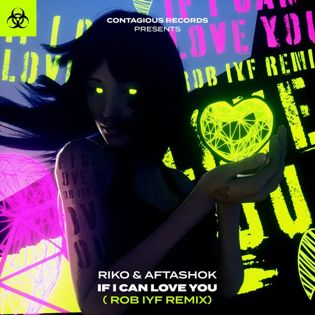 If I Can Love You - Rob IYF Extended Remix by Rob IYF, Riko, Aftashok - Happy Hardcore cover art