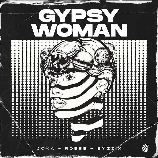 Gypsy Woman by Robbe, JOKA, Syzzix - Hardstyle cover art
