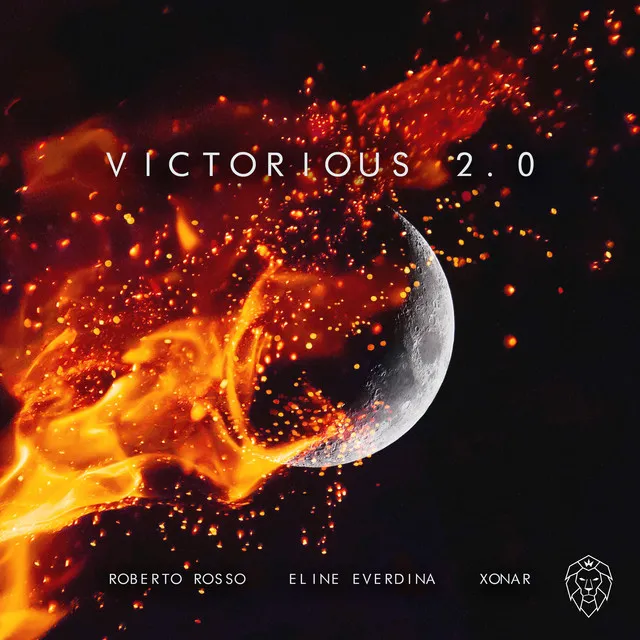 Victorious 2.0 by Roberto Rosso, Xonar, Eline Everdina - Euphoric Hardstyle cover art