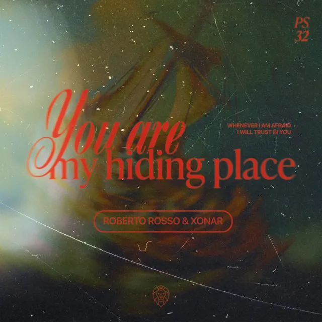 You Are My Hiding Place by Roberto Rosso, Xonar - Euphoric Hardstyle cover art