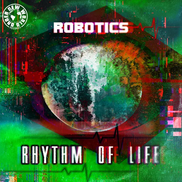 Rhythm Of Life by Robotics - Hardcore cover art