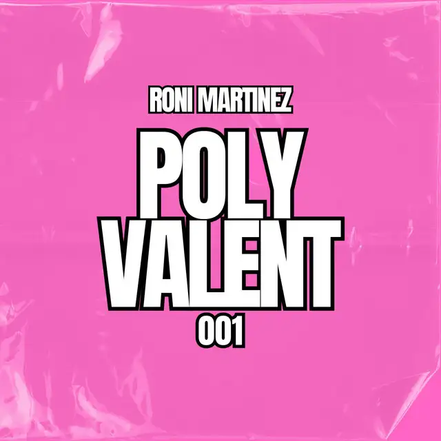 POLYVALENT 001 by Roni Martinez - Hard Techno cover art