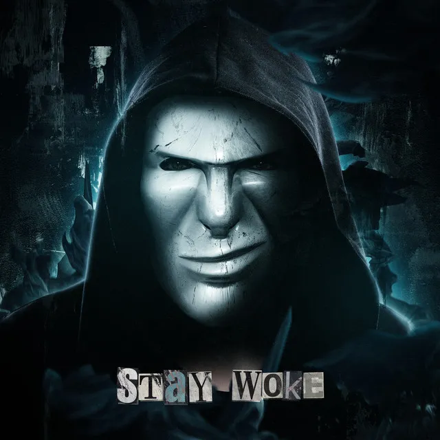 Stay Woke by Rooler, Frontliner, MC Jeff, Alter Ego - Rawstyle cover art