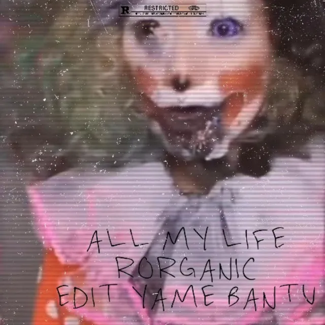 All my life by Rorganic - Hard Techno cover art