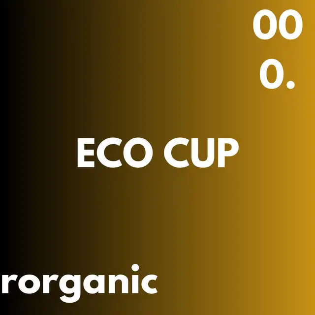 eco cup by Rorganic - Hard Techno cover art