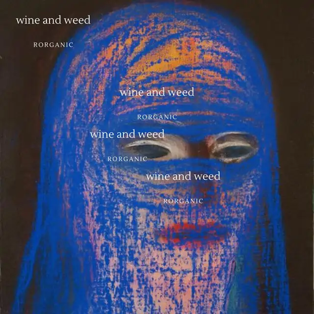wine and weed by Rorganic - Hard Techno cover art