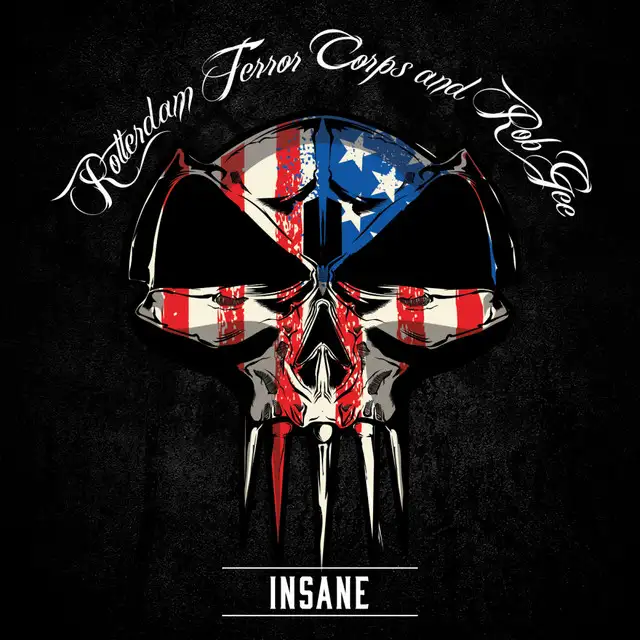 Insane by Rotterdam Terror Corps, Rob Gee - Hardcore cover art