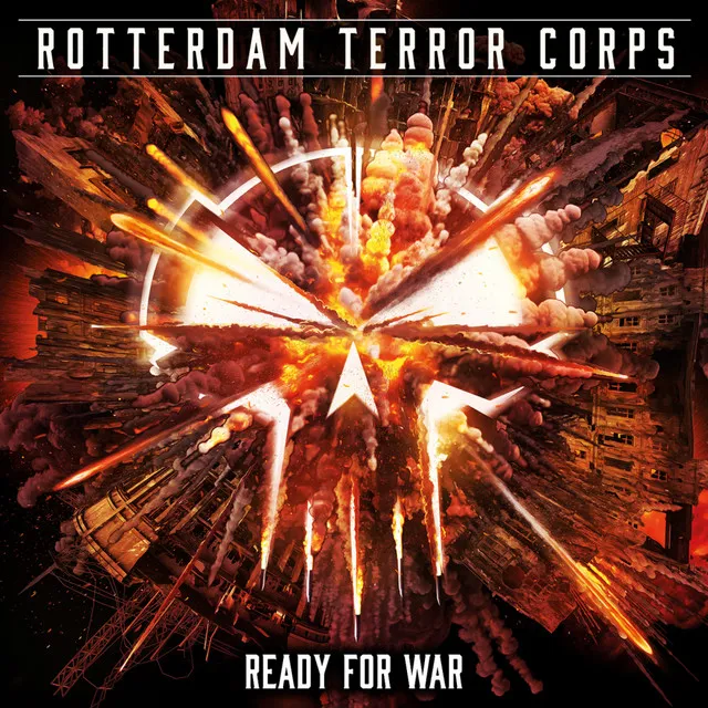 Ready For War by Rotterdam Terror Corps, Crime Scene - Hardcore cover art