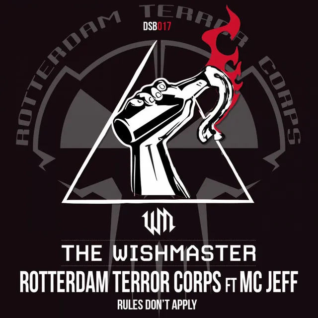Rules Don't Apply by Rotterdam Terror Corps, The Wishmaster, MC Jeff - Hardcore cover art