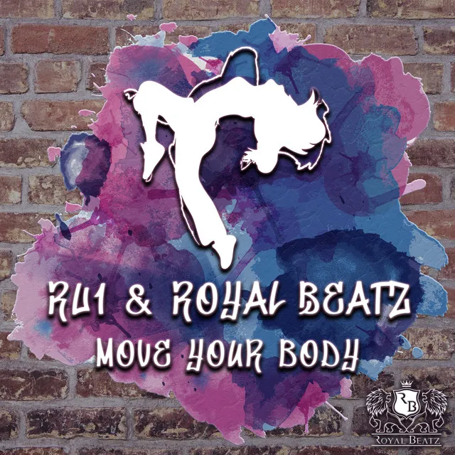 Move Your Body - Original Mix by RU1, Royal Beatz - Frenchcore cover art