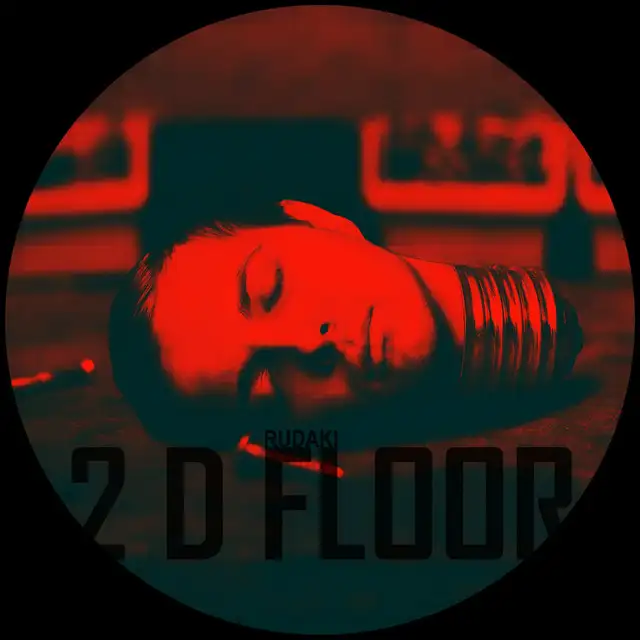 2 D Floor - Original Mix by Rudaki - Hard Techno cover art