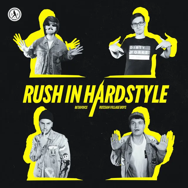 Rush In Hardstyle by Russian Village Boys, Betavoice - Hardstyle cover art