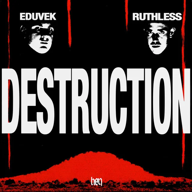 Destruction - Original Mix by RUTHLESS, EDUVEK - Hard Techno cover art