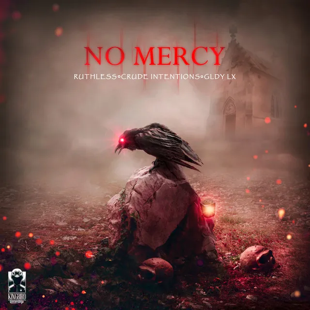 No Mercy by Ruthless, Crude Intentions, GLDY LX - Hardstyle cover art
