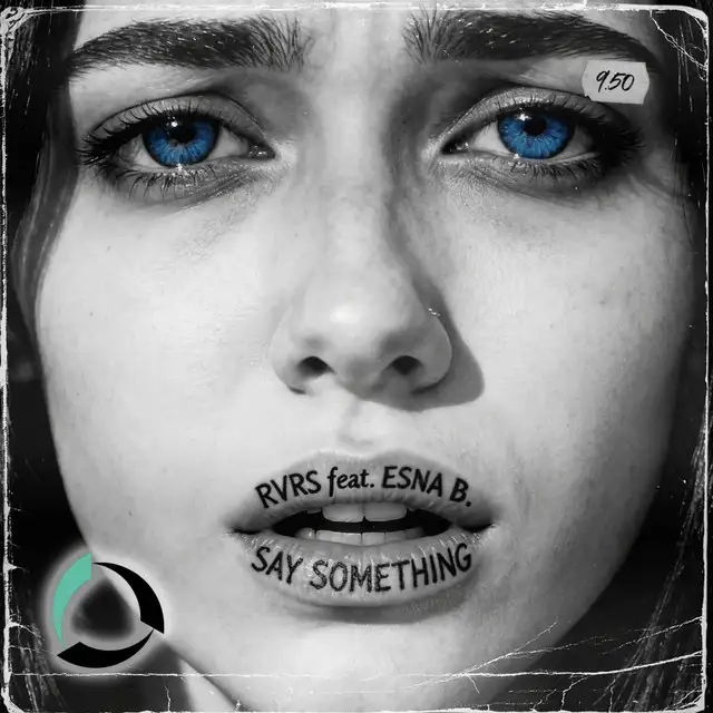 Say Something by RVRS, Esna B - Hardstyle cover art