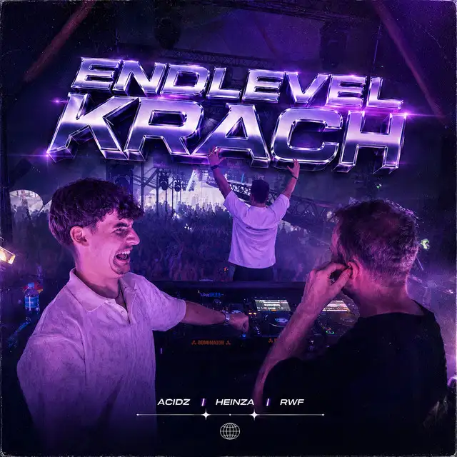 Endlevel Krach by RWF, Acidz, Heinza - Deutscher Krach cover art