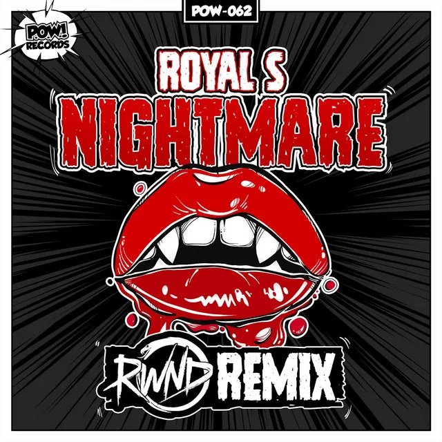 NIGHTMARE - Remix by RWND, Royal S - Hardstyle cover art
