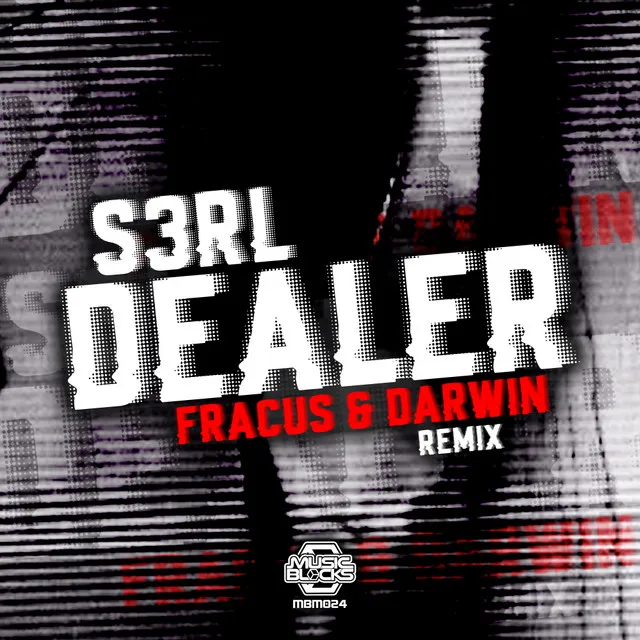 Dealer - Fracus & Darwin Remix by S3RL, Fracus & Darwin - Happy Hardcore cover art