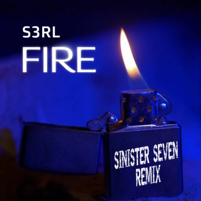 Fire - Sinister Seven Remix by S3RL, Sinister Seven - Frenchcore cover art