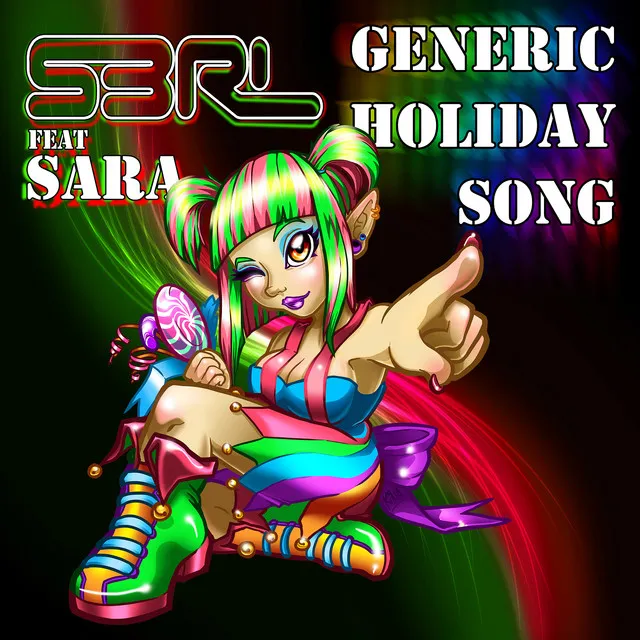 Generic Holiday Song (feat. Sara) by S3RL, Sara - Happy Hardcore cover art