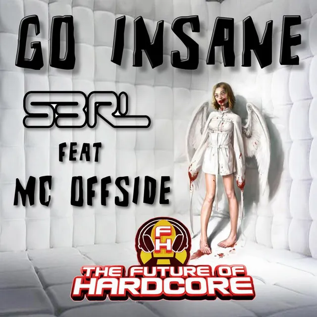 Go Insane (feat. MC Offside) by S3RL - Happy Hardcore cover art