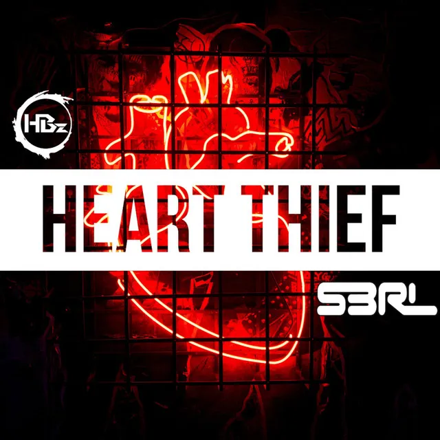 Heart Thief by S3RL, HBz, Lexi - Happy Hardcore cover art