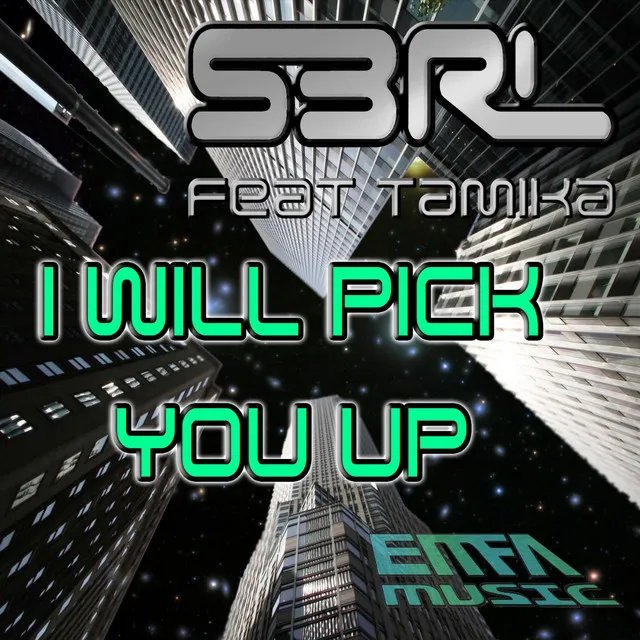 I Will Pick You up (feat. Tamika) by S3RL, Tamika - Happy Hardcore cover art