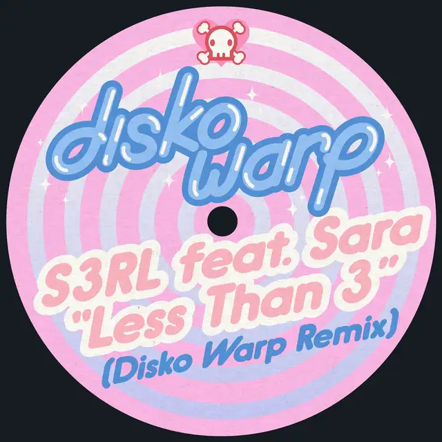 Less Than 3 - Disko Warp Remix by S3RL, Disko Warp, Sara - Happy Hardcore cover art