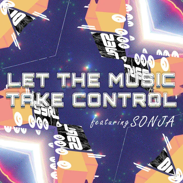 Let the Music Take Control by S3RL, SONJA - Happy Hardcore cover art
