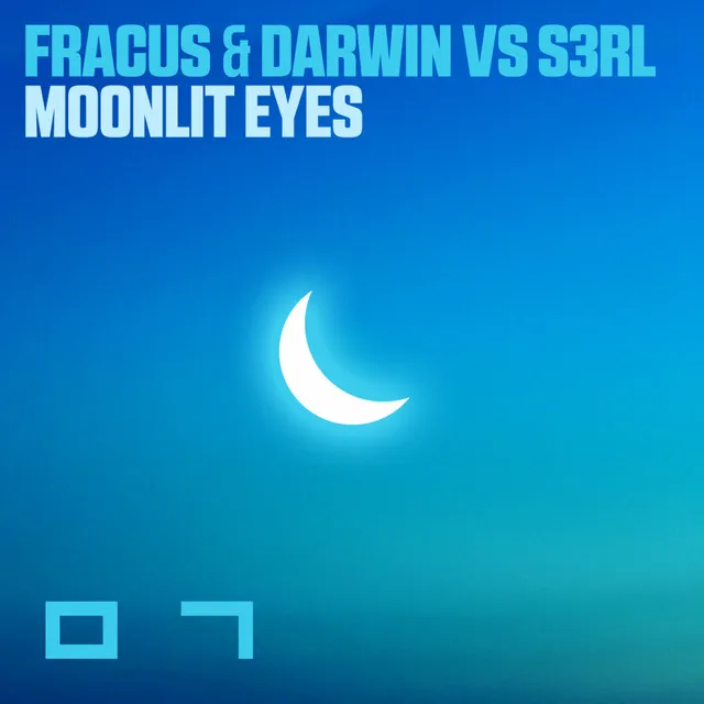 Moonlit Eyes - Extended Mix by S3RL, Fracus & Darwin - Happy Hardcore cover art