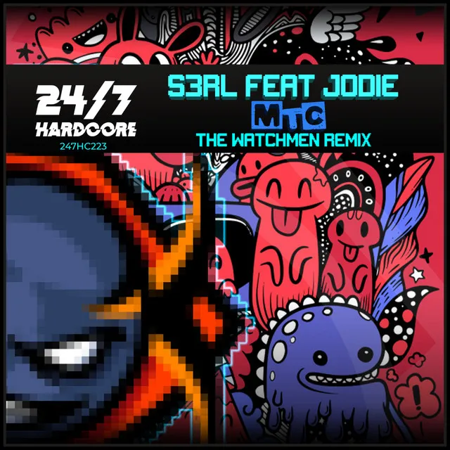 MTC - The Watchmen, Al Storm, Rob IYF Remix by S3RL, Al Storm, Rob IYF, Jodie, The Watchmen - Happy Hardcore cover art